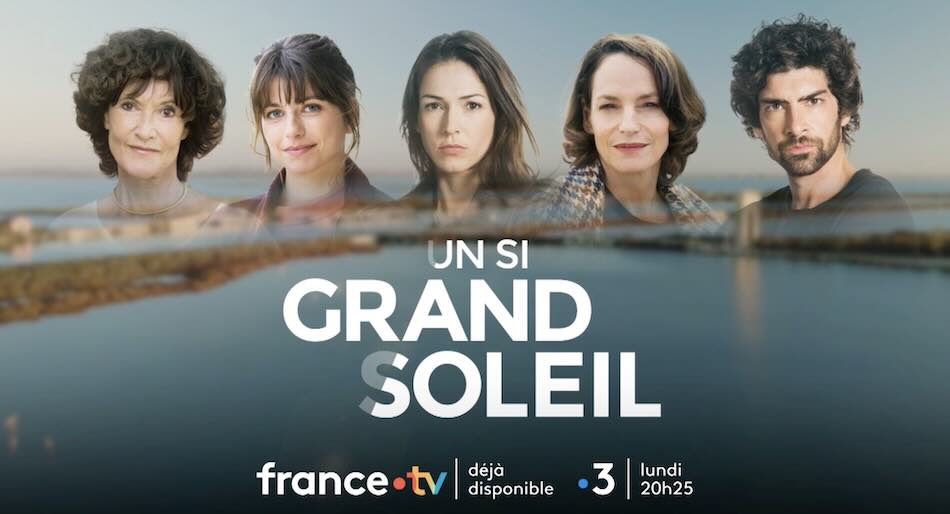 « Un si grand soleil »,
